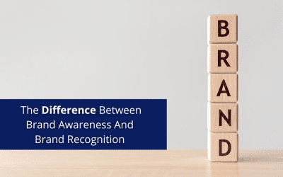 What Is The Difference Between Brand Awareness And Brand Recognition?