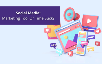 Is Social Media Marketing A Tool Or Time Suck?