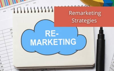 Remarketing Strategies And Best Practices For Improving Conversions And ROI