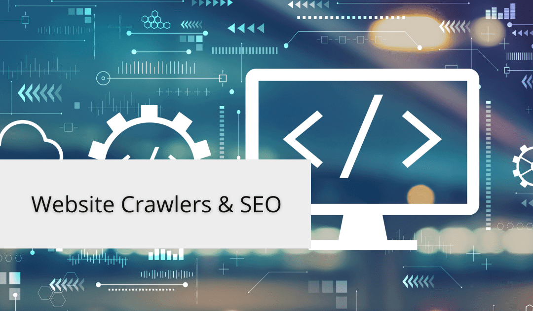 website crawlers and seo