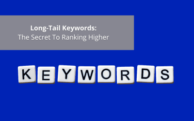 Long-Tail Keywords: The Secret Sauce To Ranking Higher
